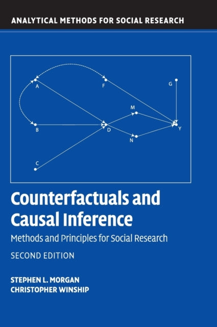 Counterfactuals and Causal Inference Methods and Principles for Social Research Analytical Methods for Social Research