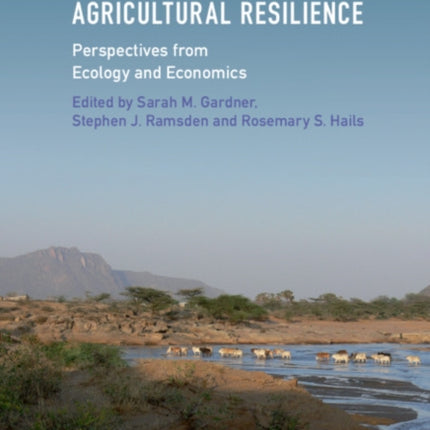 Agricultural Resilience