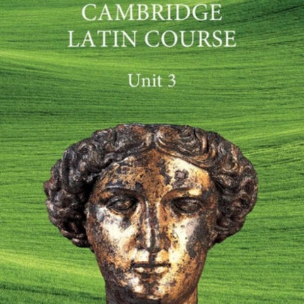 North American Cambridge Latin Course Unit 3 Student's Book