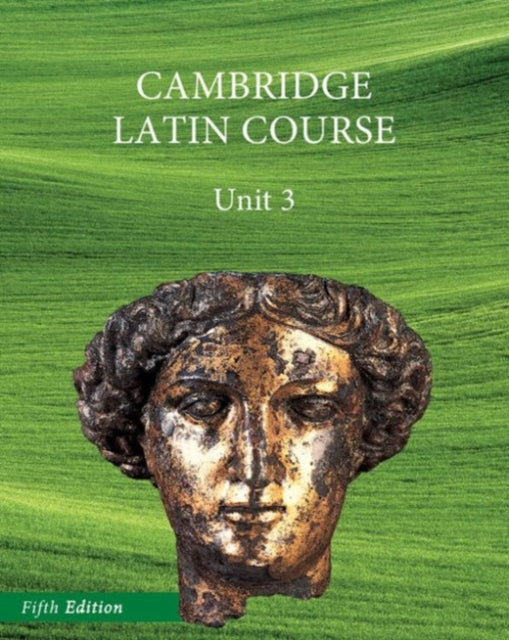 North American Cambridge Latin Course Unit 3 Student's Book