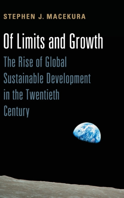 Of Limits and Growth The Rise of Global