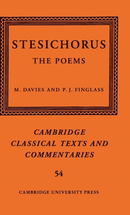 Stesichorus The Poems Cambridge Classical Texts and Commentaries Book 54
