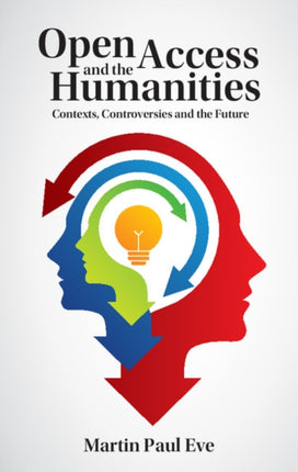 Open Access and the Humanities Contexts