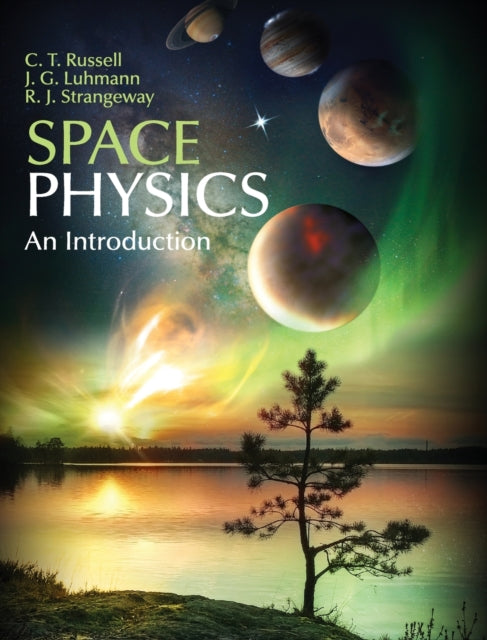 Space Physics An Introduction