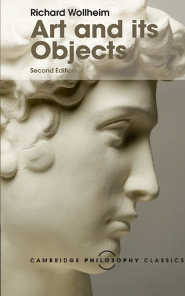 Art and its Objects Cambridge Philosophy Classics