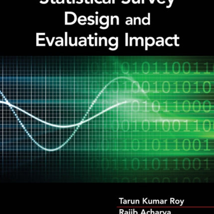 Statistical Survey Design and Evaluating Impact