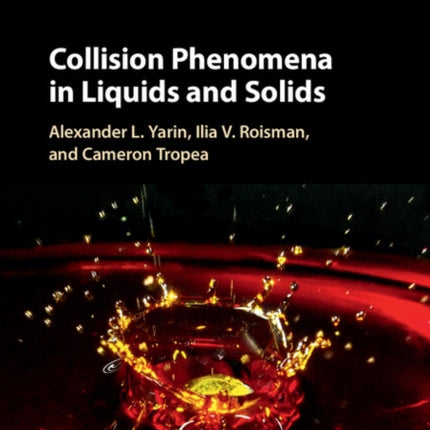 Collision Phenomena in Liquids and Solids