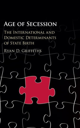 Age of Secession The International and Domestic