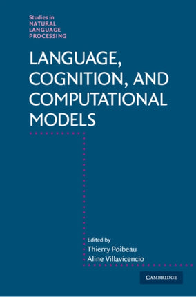 Language, Cognition, and Computational Models