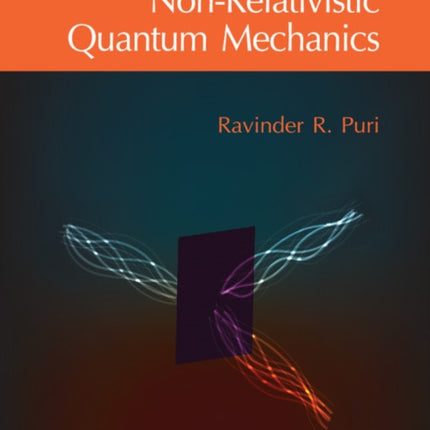 Non-Relativistic Quantum Mechanics