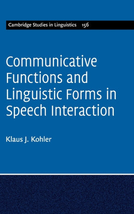 Communicative Functions and Linguistic Forms in