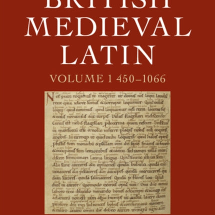 The Cambridge Anthology of British Medieval Latin Volume 1 4501066