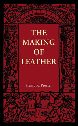 The Making of Leather