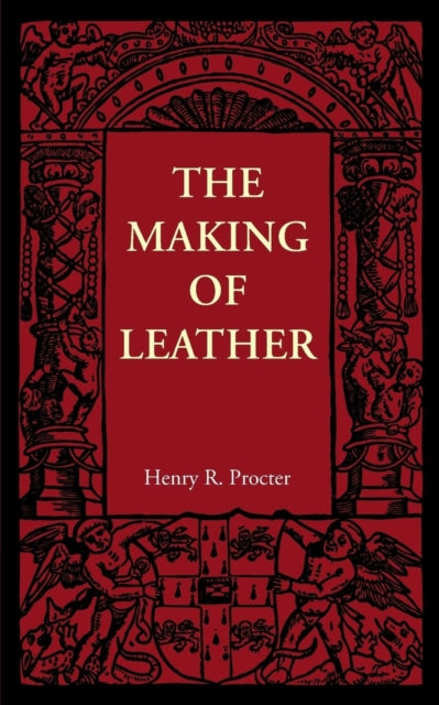The Making of Leather