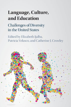 Language Culture and Education