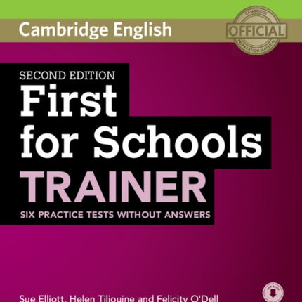 First for Schools Trainer Six Practice Tests without Answers with Audio