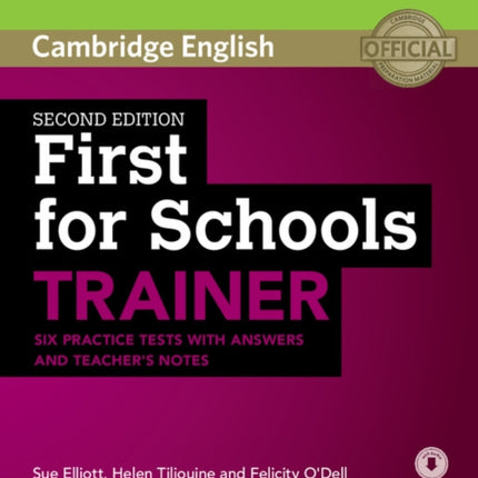 First for Schools Trainer Six Practice Tests with Answers and Teachers Notes with Audio