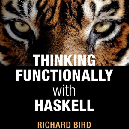 Thinking Functionally with Haskell