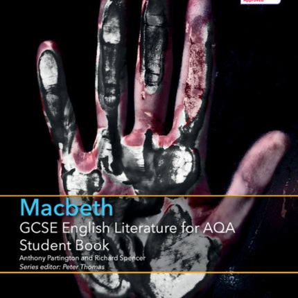 GCSE English Literature for AQA Macbeth Student Book