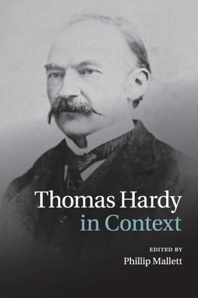 Thomas Hardy in Context Literature in Context
