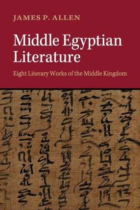 Middle Egyptian Literature Eight Literary Works