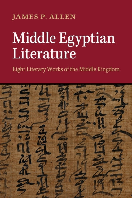 Middle Egyptian Literature Eight Literary Works