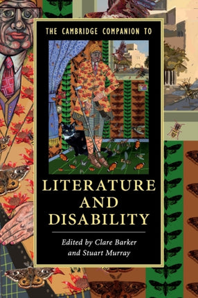 The Cambridge Companion to Literature and             Disability