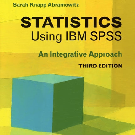 Statistics Using IBM SPSS Third Edition