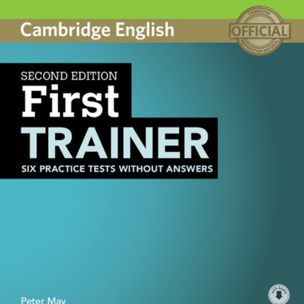 First Trainer Six Practice Tests without Answers with Audio