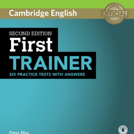 First Trainer Six Practice Tests with Answers