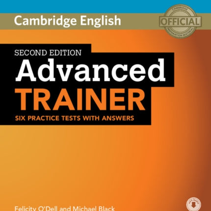 Advanced Trainer Six Practice Tests with Answers with Audio