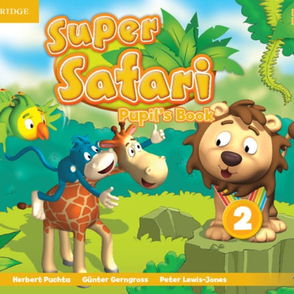 Super Safari Level 2 Pupils Book with DVDROM Super Minds