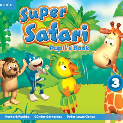 Super Safari Level 3 Pupils Book with DVDROM Super Minds