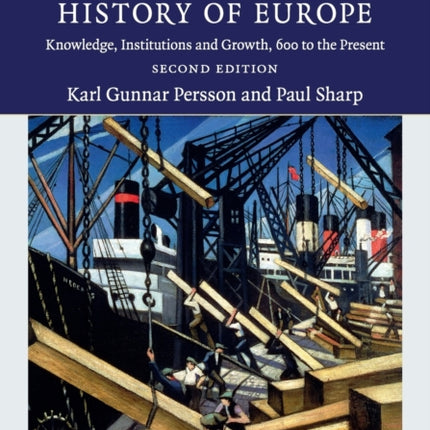 An Economic History of Europe Knowledge