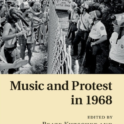 Music and Protest in 1968 Music since 1900