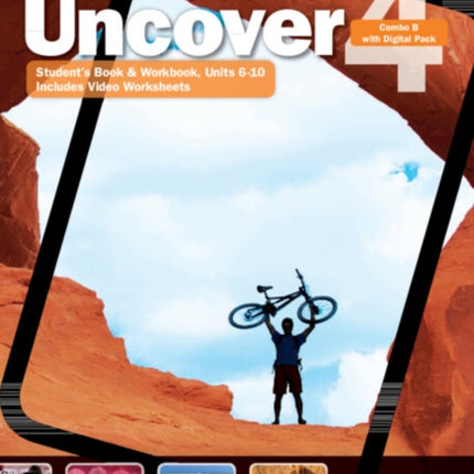 Uncover Level 4 Combo B with Online Workbook and Online Practice