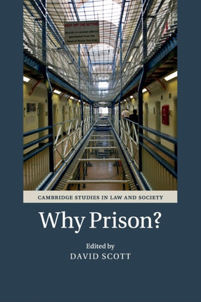 Why Prison