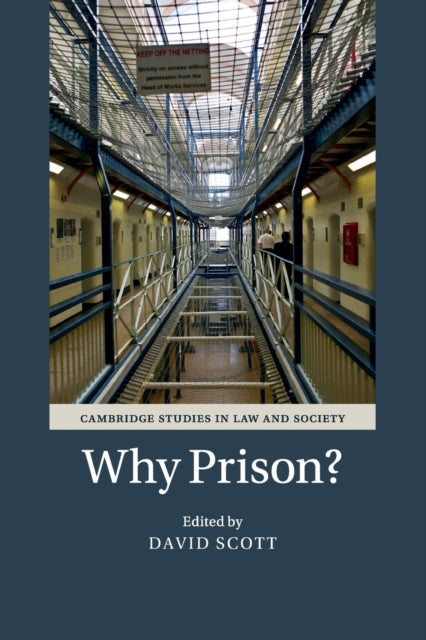 Why Prison