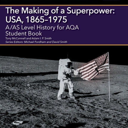 AAS Level History for AQA The Making of a