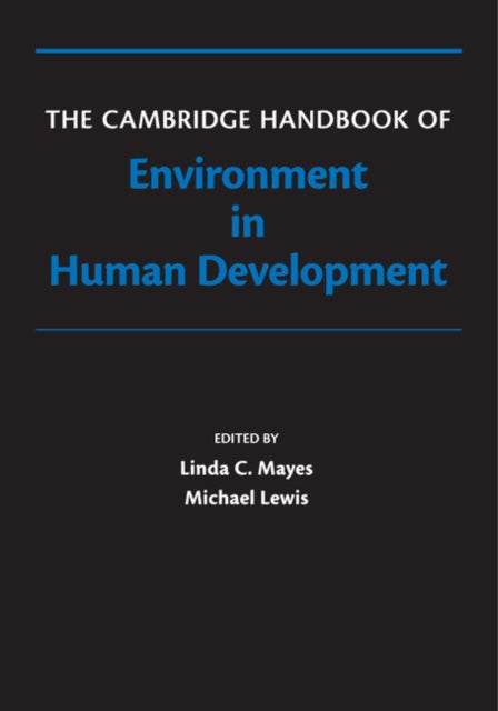 The Cambridge Handbook of Environment in Human
