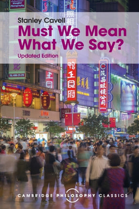 Must We Mean What We Say A Book of Essays