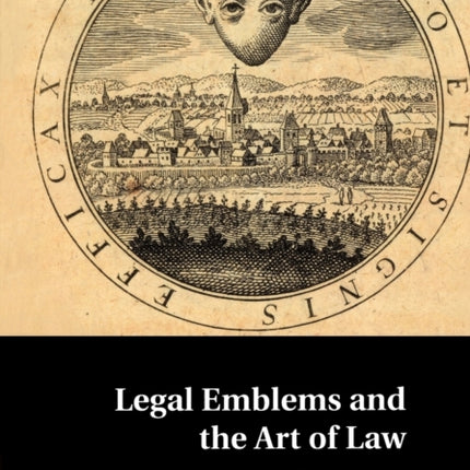 Legal Emblems and the Art of Law Obiter Depicta as the Vision of Governance