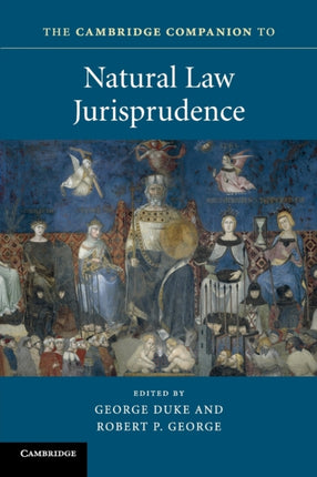 The Cambridge Companion to Natural Law Jurisprudence Cambridge Companions to Law