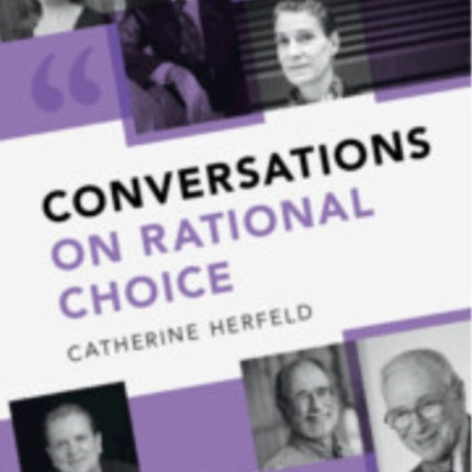 Conversations on Rational Choice