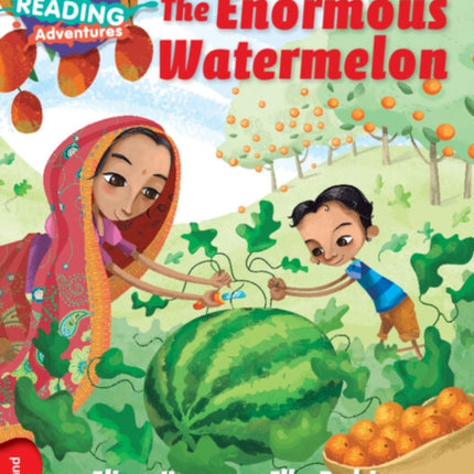 Cambridge Reading Adventures The Enormous Watermelon Red Band