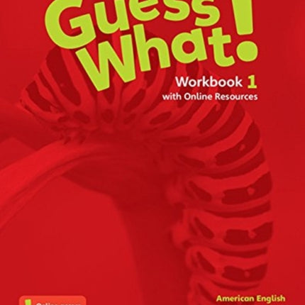 Guess What American English Level 1 Workbook with Online Resources