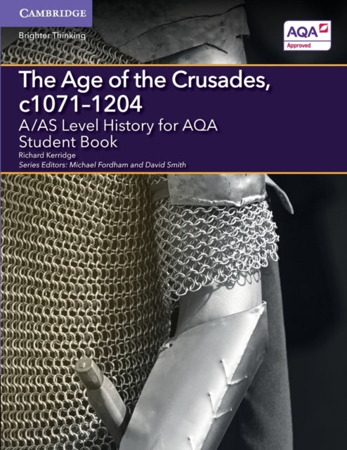 AAS Level History for AQA The Age of the Crusades