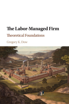 The LaborManaged Firm