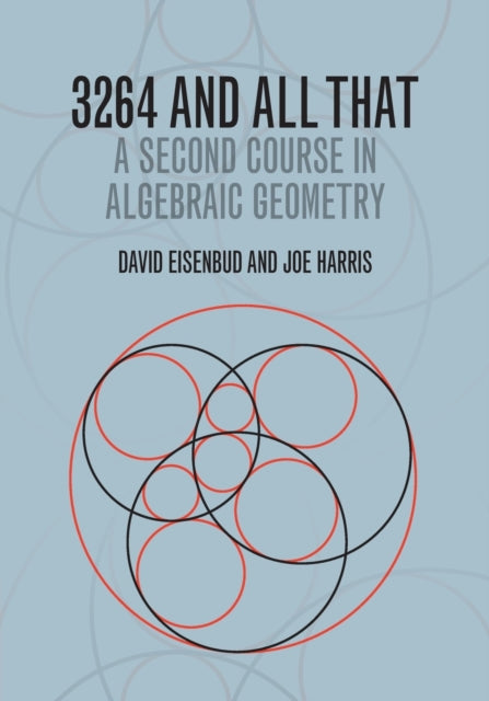 3264 and All That A Second Course in Algebraic