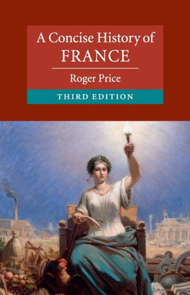 A Concise History of France Cambridge Concise Histories